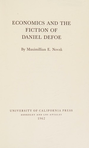 Cover of Economics and the fiction of Daniel DeFoe