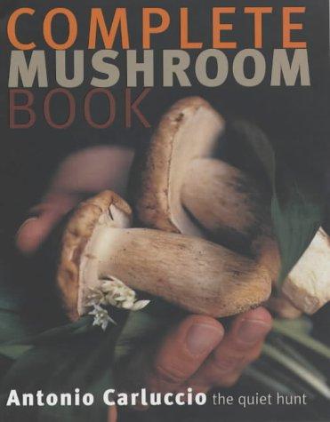 Cover of The Complete Mushroom Book