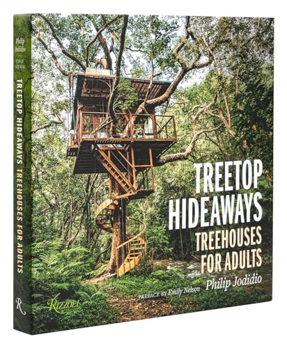 Cover of Treetop Hideaways: Treehouses for Adults