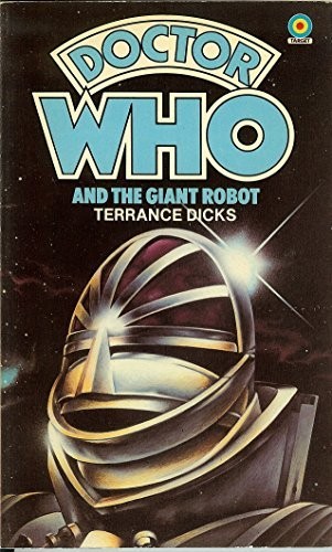 Cover of Doctor Who and the Giant Robot