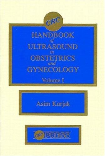 Cover of CRC Handbook of Ultrasound in Obstetrics and Gynecology, Volume I