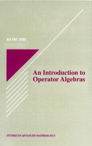 Cover of An introduction to operator algebras