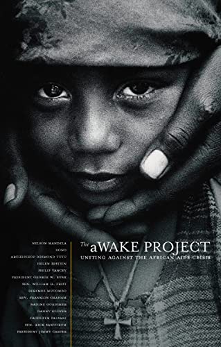 Cover of The aWAKE Project: Uniting Against the African AIDS Crisis