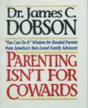 Cover of Parenting isn't for cowards