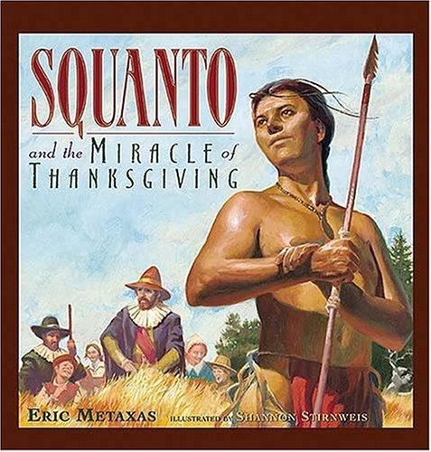 Cover of Squanto And The Miracle Of Thanksgiving