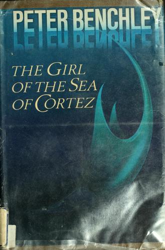 Cover of The Girl of the Sea of Cortez