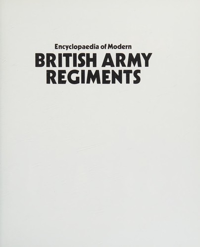 Cover of Encyclopaedia of modern British Army regiments