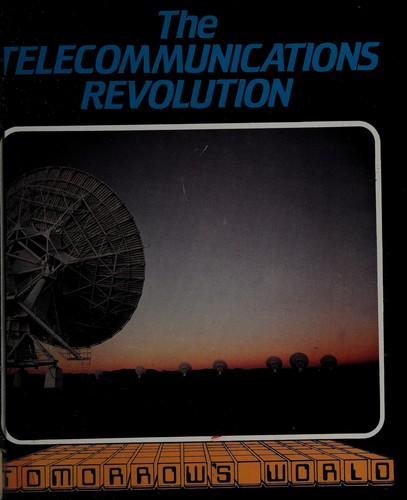 Cover of The telecommunications revolution