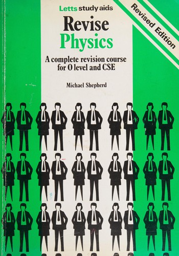 Cover of Revise Physics (Letts Study Aid)