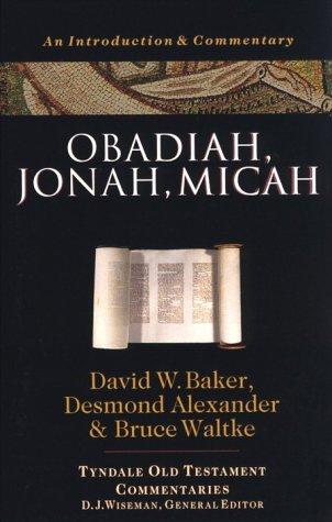 Cover of Obadiah, Jonah, Micah (Tyndale Old Testament Commentaries)