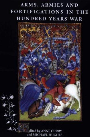 Cover of Arms, Armies and Fortifications in the Hundred Years War