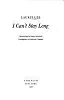 Cover of I can't stay long