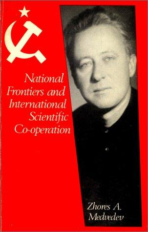Cover of National Frontiers & International Scientific Cooperation (Medvedev Papers)