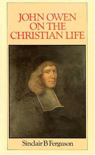 Cover of John Owen on the Christian Life