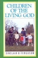 Cover of Children of the living God
