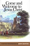 Cover of Come and Welcome to Jesus Christ