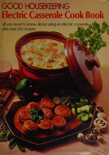 Cover of 'Good housekeeping' electric casserole cook book