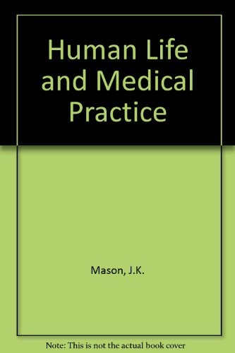 Cover of Human life and medical practice