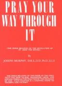Cover of Pray Your Way Through It