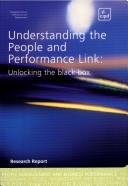 Cover of understanding the people and performance link:unlocking the black box