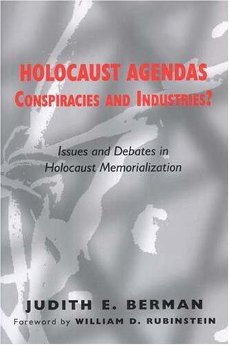 Cover of Holocaust Agendas, Conspiracies And Industries?