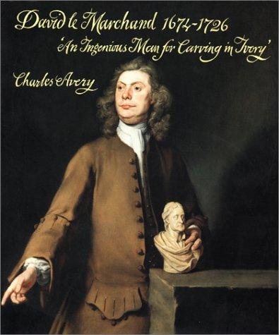 Cover of David Le Marchand 1674-1726