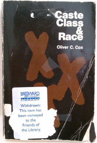 Cover of Caste, class and race