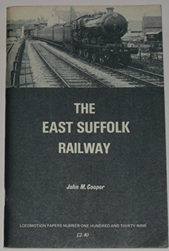 Cover of The East Suffolk Railway