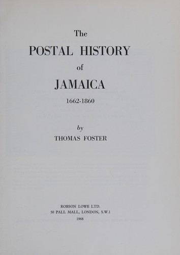 Cover of The postal history of Jamaica, 1662-1860
