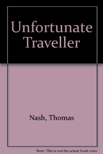 Cover of The Unfortunate Traveller