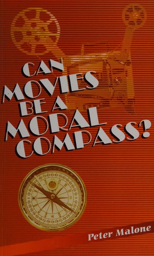 Cover of Can movies be a moral compass?