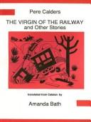 Cover of The virgin of the railway and other stories