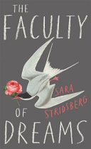Cover of The Faculty of Dreams Longlisted for the Man Booker International Prize 2019