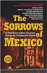 Cover of The Sorrows of Mexico