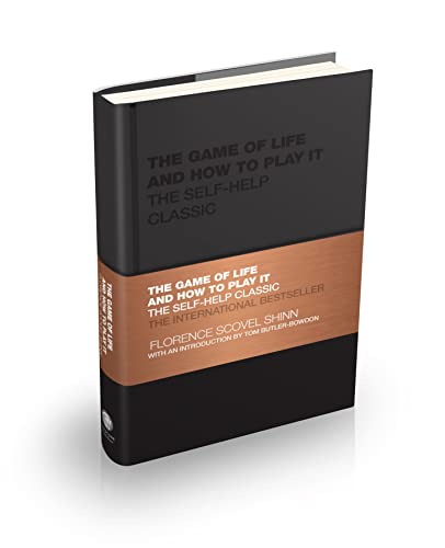 Cover of The Game of Life and How to Play It: The Self-Help Classic