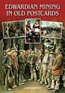 Cover of Edwardian Mining in Old Postcards