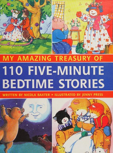 Cover of My amazing treasury of 110 five-minute bedtime stories