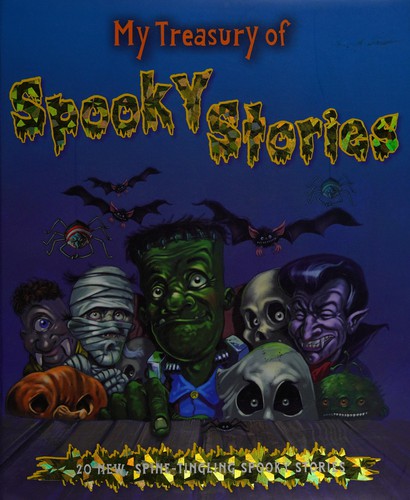 Cover of My treasury of spooky stories