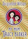 Cover of My Mum Tracy Beaker