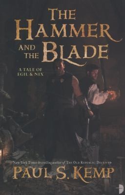Cover of The Hammer And The Blade A Tale Of Egil And Nix