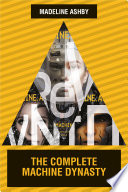 Cover of The Machine Dynasty Omnibus