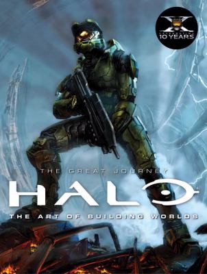 Cover of The Great Journey Halo The Art Of Building Worlds