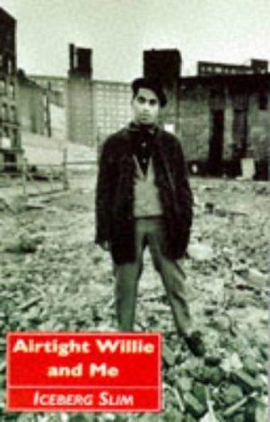 Cover of Airtight Willy and Me