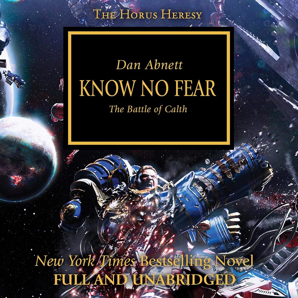 Cover of Know No Fear: The Horus Heresy, Book 19