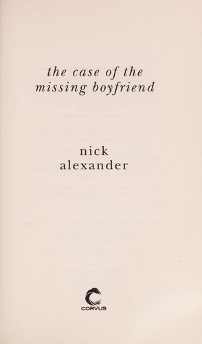 Cover of The case of the missing boyfriend