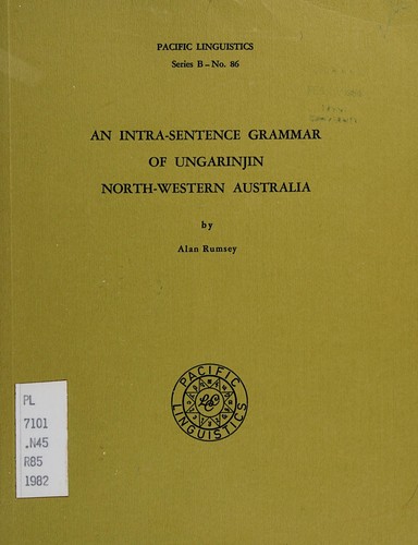 Cover of An intra-sentence grammar of Ungarinjin, north-western Australia