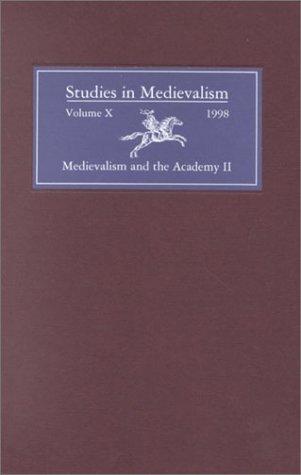 Cover of Studies in Medievalism X (1998): Medievalism and the Academy II: Cultural Studies (Studies in Medievalism)