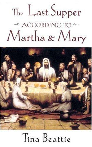 Cover of The Last Supper According to Martha and Mary