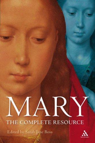 Cover of MARY: THE COMPLETE RESOURCE; ED. BY SARAH JANE BOSS