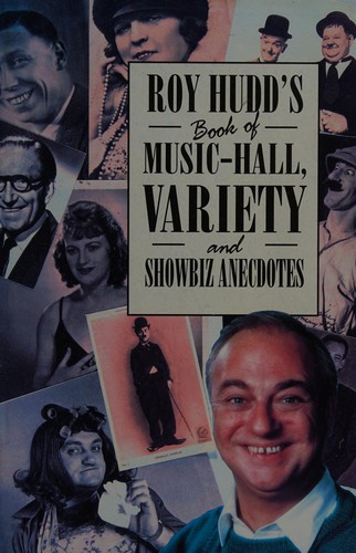Cover of Roy Hudd's Book of Music-hall, Variety and Showbiz Anecdotes